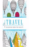 Travel - Adults Colouring Book with Tearout sheet