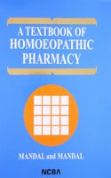 Textbook Of Homoeopathic Pharmacy