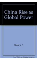 China Rise as Global Power