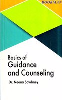 Basics of GUIDANCE AND COUNSELING
