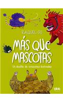 Más Que Mascotas. Un Desfile de Emociones Ilustradas / More Than Pets. a Parade of Illustrated Emotions