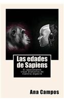 Las Edades de Sapiens