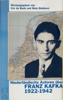 Niederlandische Autoren Uber Franz Kafka, 1922-1942 (AMSTERDAMER PUBLIKATIONEN ZUR SPRACHE UND LITERATUR)