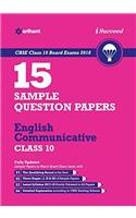 15 Sample Question Papers English Communicative Class 10th Cbse