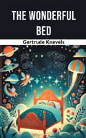 The Wonderful Bed