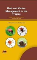 Pest and Vector Management in the Tropics