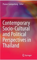 Contemporary Socio-Cultural and Political Perspectives in Thailand