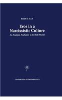 Eros in a Narcissistic Culture