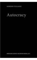 Autocracy