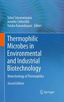 Thermophilic Microbes in Environmental and Industrial Biotechnology