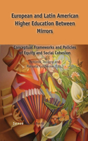 European and Latin American Higher Education Between Mirrors