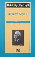 Mai ve Siyah (Turkish Edition)