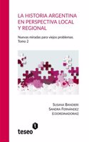 historia argentina en perspectiva local y regional