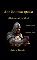 Templar Quest- Shadows of the Grail