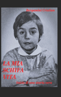 La MIA Schifa Vita