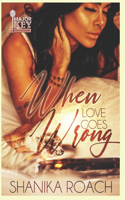 When Love Goes Wrong