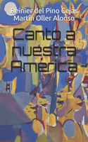 Canto a Nuestra América
