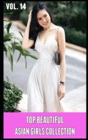 Top Beautiful Asian Girls Collection
