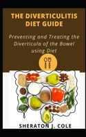 Diverticulitis Diet Guide