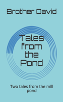 Tales from the Pond