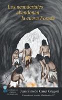 neandertales abandonan la cueva Foradá