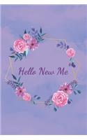Hello New Me