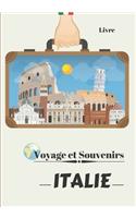 Voyage et Souvenirs ITALIE