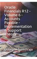 Oracle Financials R12 - Volume 6 - Accounts Payable - Implementation & Support Theory