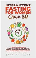 Intermittent Fasting for Women Over 50