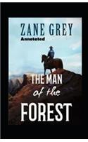 The Man of the Forest annotated