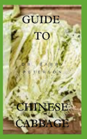 Guide to Chinese Cabbage