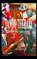 Tango Therapy: Improving Connections