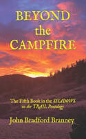 BEYOND the CAMPFIRE