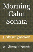 Morning Calm Sonata