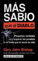 Wise as F*ck \ Más Sabio Que El Diablo (Spanish Edition)