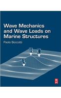 Wave Mechanics and Wave Loads on Marine Structures