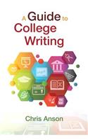 Guide to College Writing, Plus Pearson Writer, a -- Access Card Package