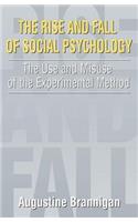 The Rise and Fall of Social Psychology