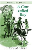Cow Called Boy (with Study Notes)