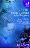 The Elliotts: Mixing Business with Pleasure