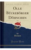 Olle Bückebörger Döhnchen, Vol. 2 (Classic Reprint)