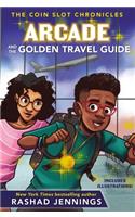 Arcade and the Golden Travel Guide