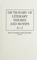 Dictionary of Literary Themes and Motifs [2 Volumes]