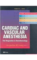 Cardiac and Vascular Anesthesia: The Requisites