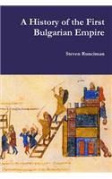 History of the First Bulgarian Empire