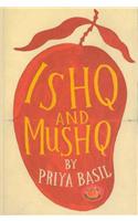 Ishq And Mushq