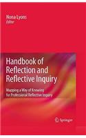 Handbook of Reflection and Reflective Inquiry