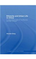 Ethnicity and Urban Life in China