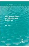 Efficiency Criteria for Nationalised Industries (Routledge Revivals)