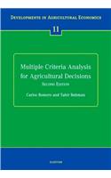 Multiple Criteria Analysis for Agricultural Decisions, Second Edition